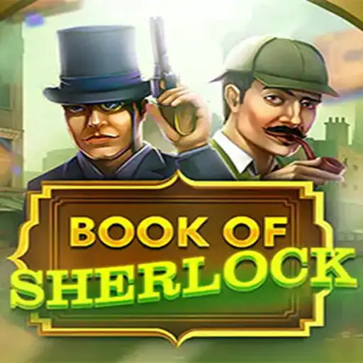 Exploring BookOfSherlock: The Enchanting World of Mystery and Slots